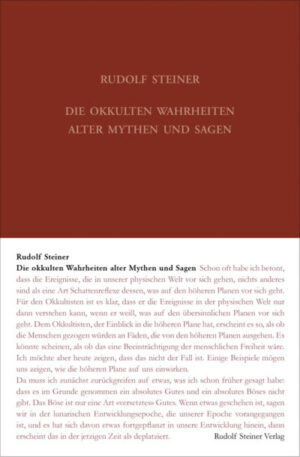 Die okkulten Wahrheiten alter Mythen und Sagen	GA 092
