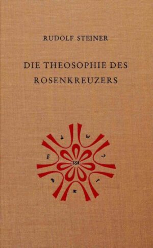 Die Theosophie des Rosenkreuzers	GA 099