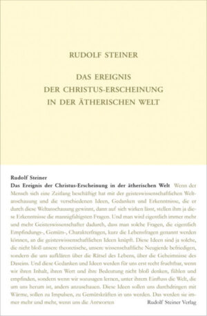 Das Ereignis der Christus-Erscheinung in der ätherischen Welt GA 118