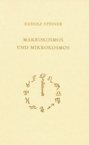 Makrokosmos und Mikrokosmos GA 119
