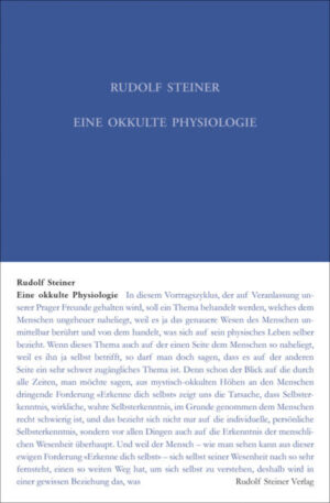 Eine okkulte Physiologie	GA 128