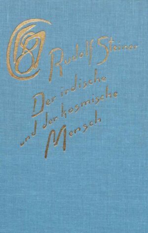 Der irdische und der kosmische Mensch	GA 133