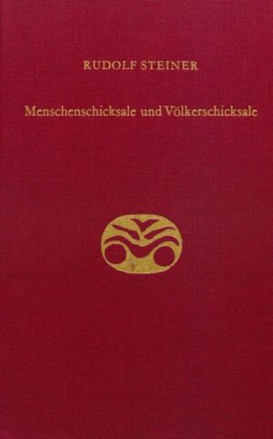 Menschenschicksale und Völkerschicksale GA 157