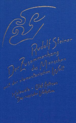 Der Zusammenhang des Menschen mit der elementarischen Welt	GA 158