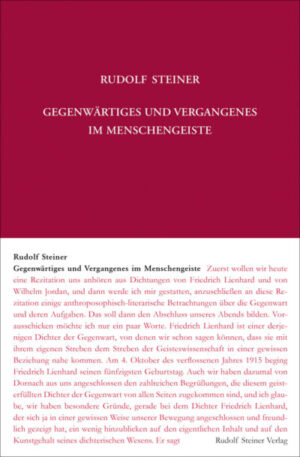 Gegenwärtiges und Vergangenes im Menschengeiste	GA 167