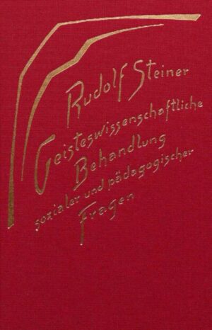 Geisteswissenschaftliche Behandlung sozialer und pädagogischer Fragen	GA 192