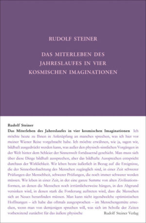 Das Miterleben des Jahreslaufes in vier kosmischen Imaginationen GA 229