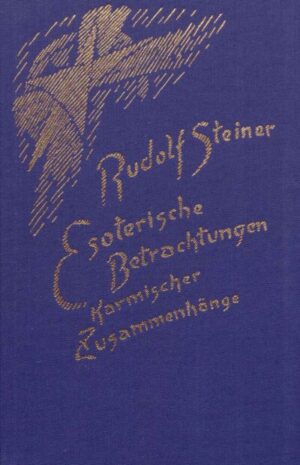 Esoterische Betrachtungen karmischer Zusammenhänge Band 6	GA 240