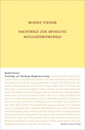 Nachträge zur Abteilung Mitgliedervorträge GA 246