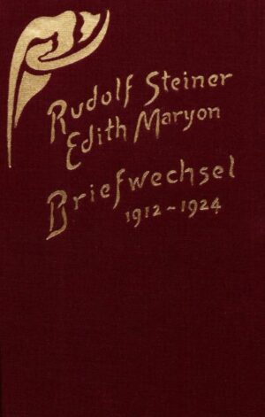 Rudolf Steiner – Edith Maryon: Briefwechsel GA 263/1