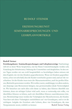Erziehungskunst. Seminarbesprechungen und Lehrplanvorträge	GA 295