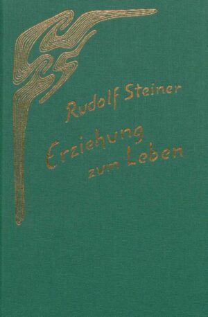 Erziehung zum Leben	GA 297a