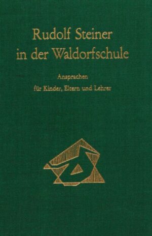 Rudolf Steiner in der Waldorfschule GA 298