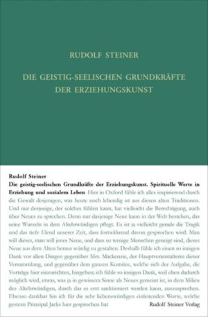 Die geistig-seelischen Grundkräfte der Erziehungskunst	GA 305