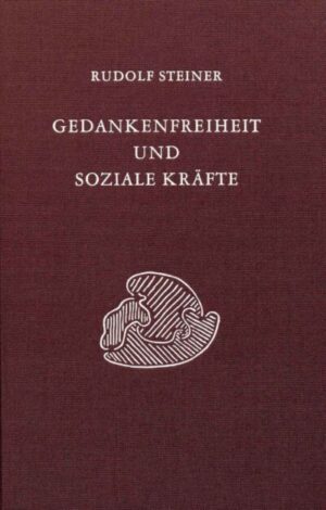 Gedankenfreiheit und soziale Kräfte	GA 333
