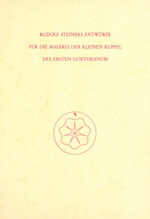 Entwürfe für die Malerei der kleinen Kuppel des Ersten Goetheanum	GA K 14